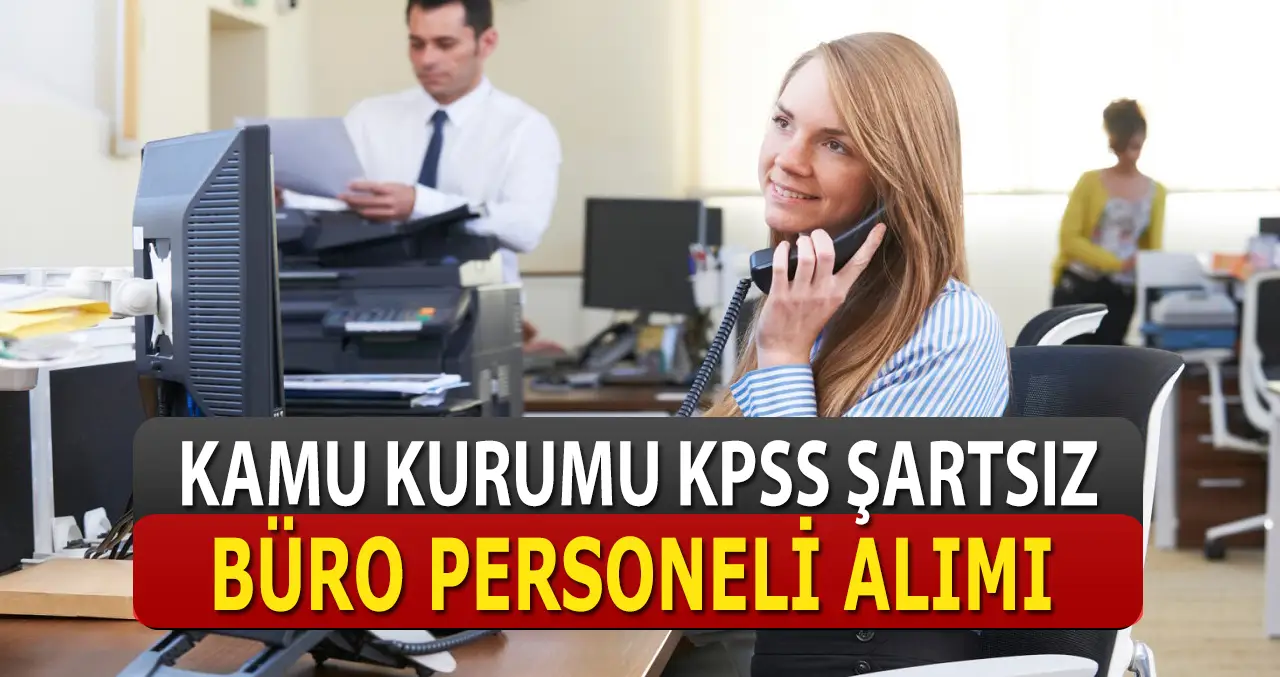 Grandplaza İBB KPSS Şartsız Büro Memur Alımı İlanları