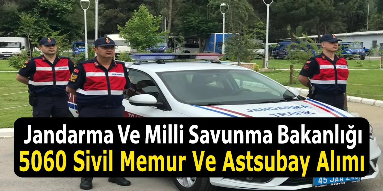 Milli Savunma Bakanlığı Ve Jandarma Komutanlığı Duyurular