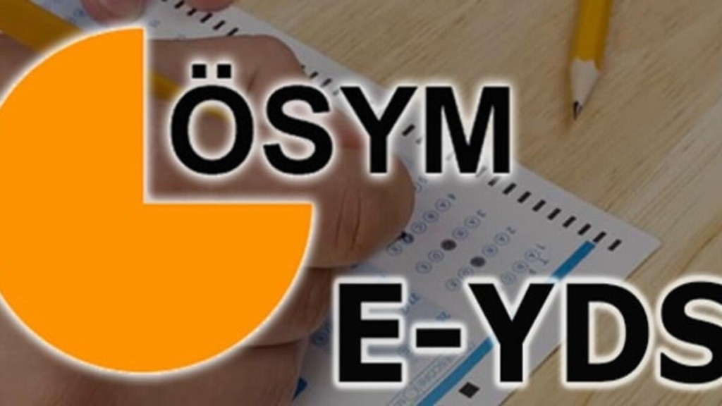 E-YDS İçin Başvurular Alınıyor