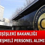 Dışişleri Bakanlığı 14 Sözleşmeli Bilişim Personeli Alımı Duyuruldu