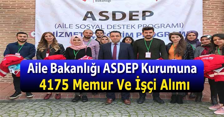 Aile Bakanlığı ASDEP 4175 kamu personel alımı