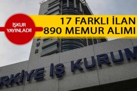 İŞKUR 17 İlanla 18 Kuruma 890 Memur Alımı Duyurusu Yayımladı!