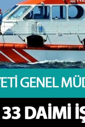Kıyı Emniyeti Genel Müdürlüğü İŞKUR Üzerinden 33 Daimi İşçi Alımı Yapacak!