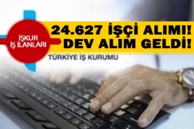 İŞKUR Dev Alım Duyurusunu Paylaştı! İŞKUR 24.627 İşçi Alımı Yapacak! İlanlar Tek Tek Yayımlandı!