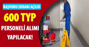 İl Özel İdaresi 600 TYP Personeli Alımı Yapacak! TYP Başvuru Ekranı Açıldı!