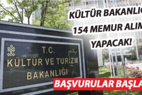 Kültür Bakanlığı Farklı Mesleklerde 154 Memur Alımı Yapacak! Başvurular Başladı