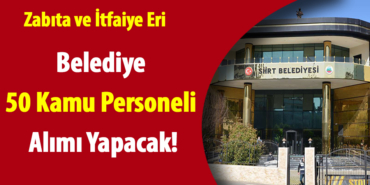 Belediye 50 Kamu Personeli Alımı Yapacak!