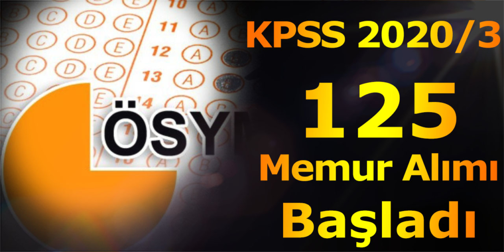 KPSS 2020/3 ile 125 Sözleşmeli Memur Alımı Başladı