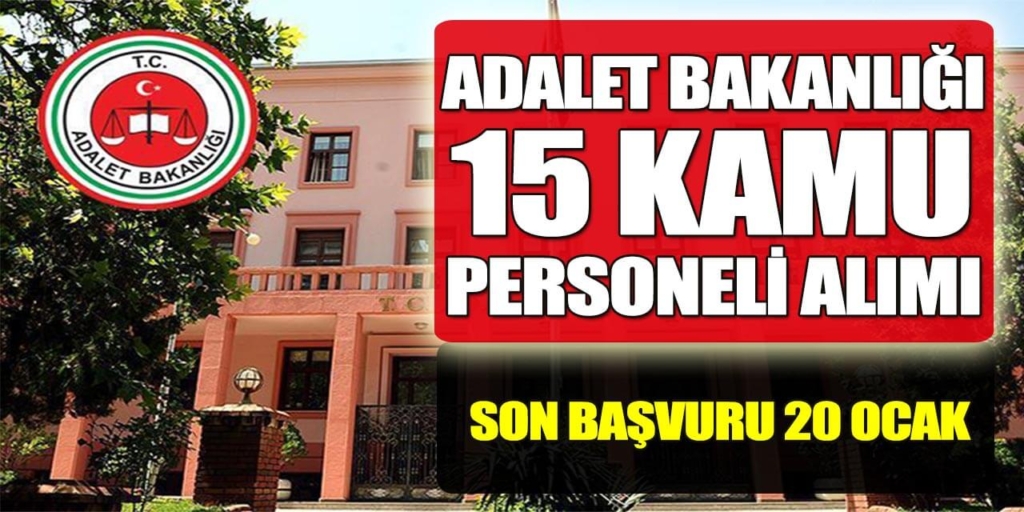 Adalet Bakanlığı 15 Stajyer Kontrolör Alımı Yapıyor