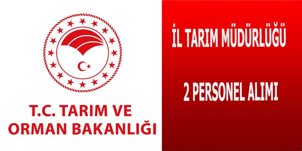 İl Tarım Müdürlüğü 2 Personel Alımı