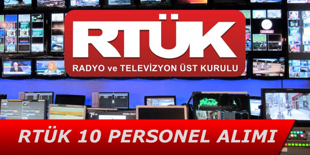 RTÜK 10 Personel Alımı Duyuruldu