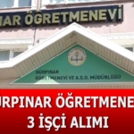 Gürpınar Öğretmenevi 3 İşçi Alımı