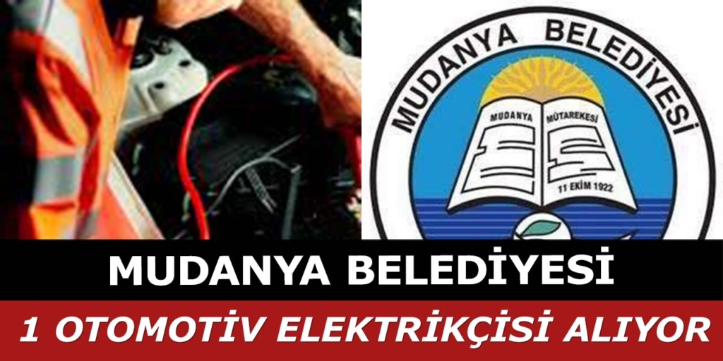 Mudanya Belediye Başkanlığı 1 İşçi Alımı