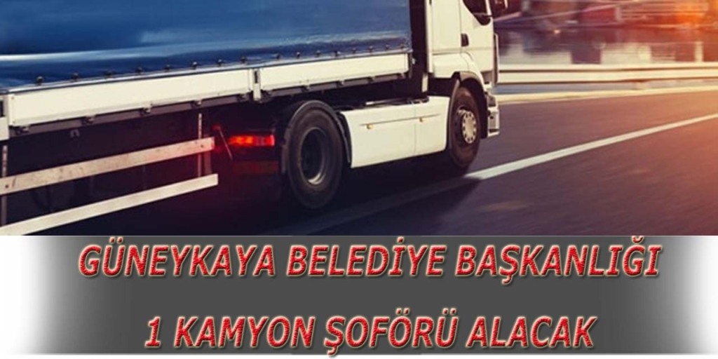 Güneykaya Belediye Başkanlığı 1 Personel Alacak