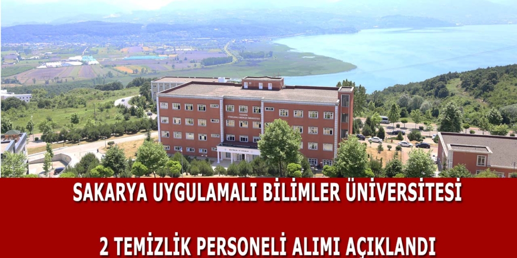 Sakarya Uygulamalı Bilimler Üniversitesi 2 Büro personeli AlIyor