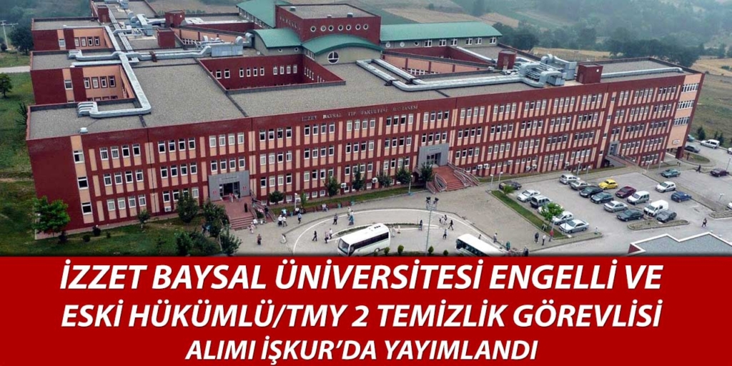 İzzet Baysal Üniversitesi 2 Sürekli İşçi Alımı İlan Edildi