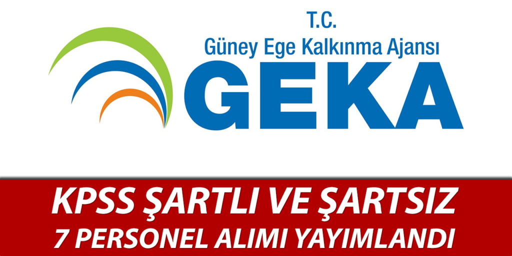 Güney Ege Kalkınma Ajansı 7 Personel Alımı Açıklandı