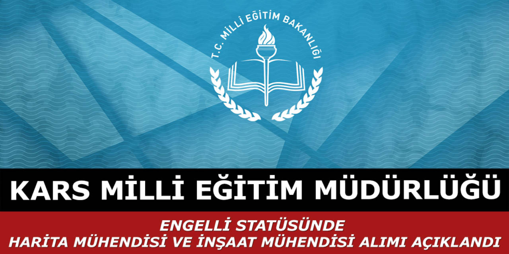 Kars Milli Eğitim Müdürlüğü 2 Personel Alımı Yapıyor