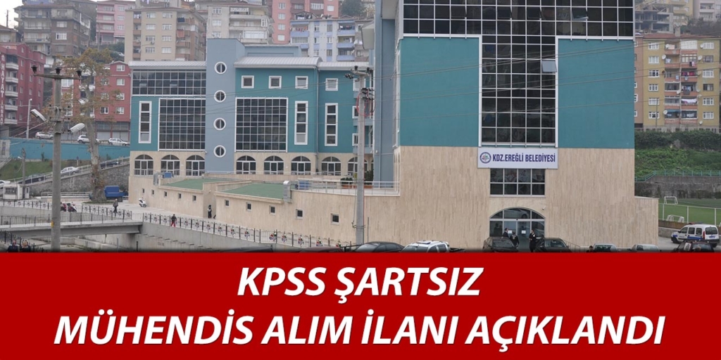 Ereğli Belediyesi İnşaat Mühendis Alımı Yapıyor