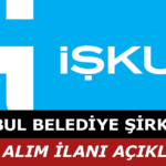 İstanbul Belediye Şirketleri 8 İşçisi Alımı Yapıyor